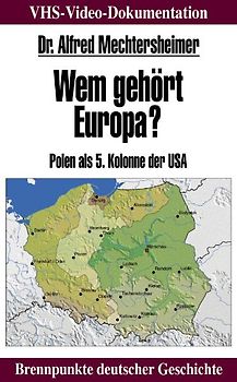 Wem gehört Europa?. Polen als 5. Kolonne der USA