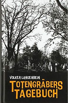 Totengräbers Tagebuch