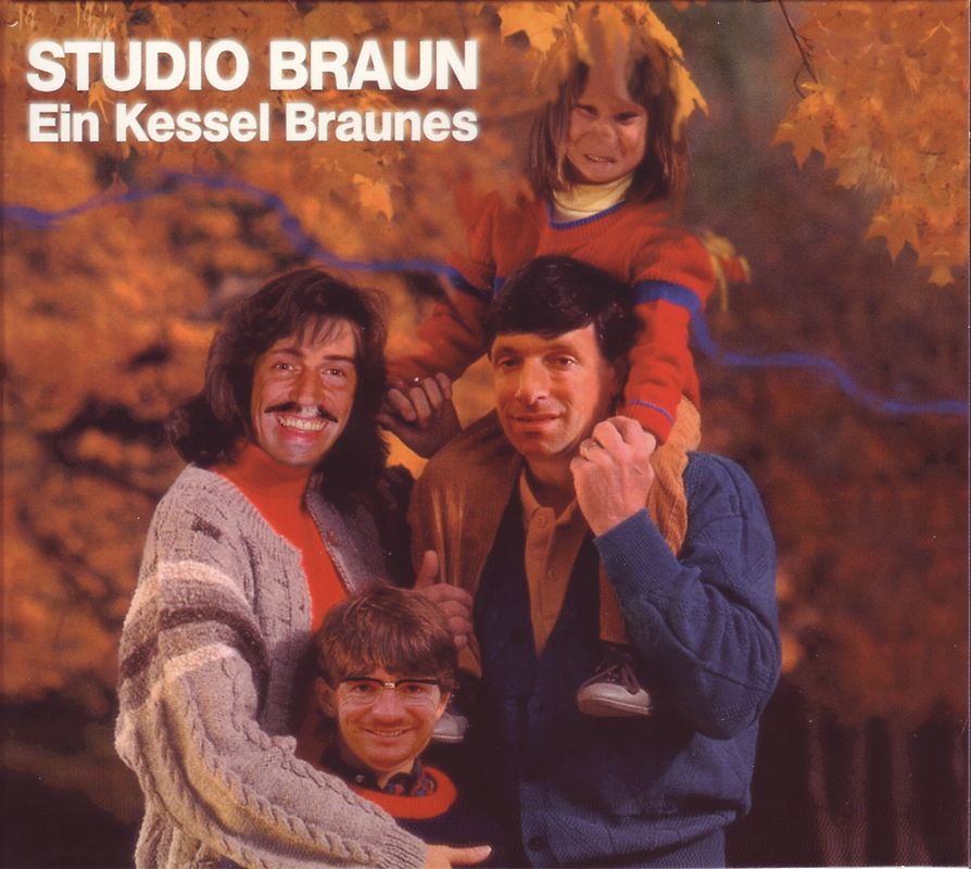 Studio Braun - Ein Kessel Braunes