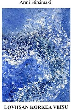 Loviisan korkea veisu