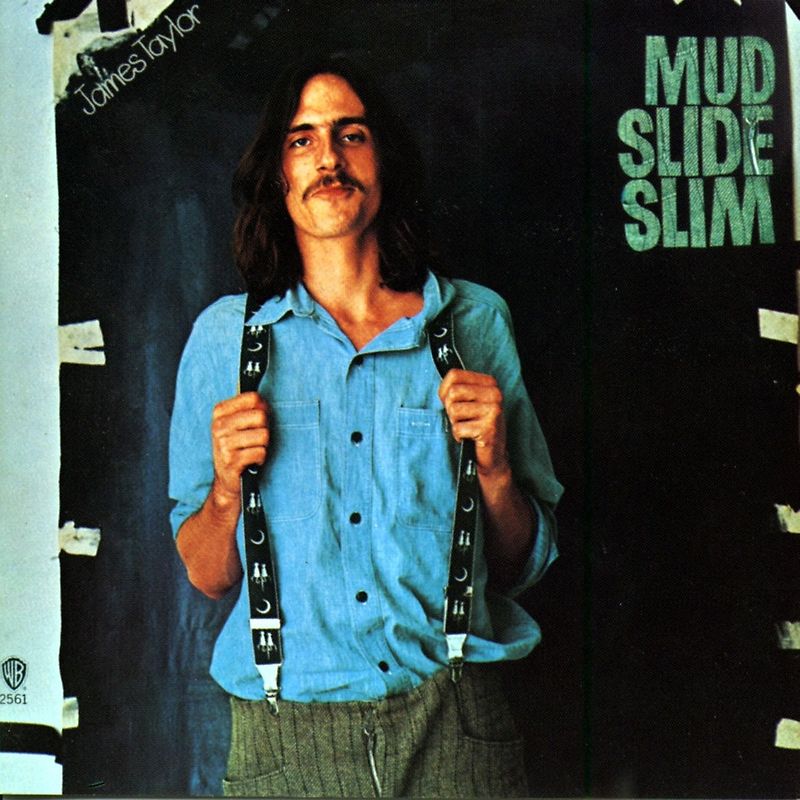 James Taylor - Mud Slide Slim