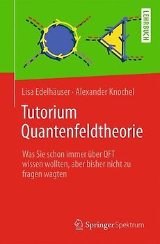 Tutorium Quantenfeldtheorie