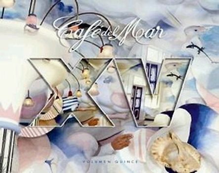Various - Cafe Del Mar Vol.15