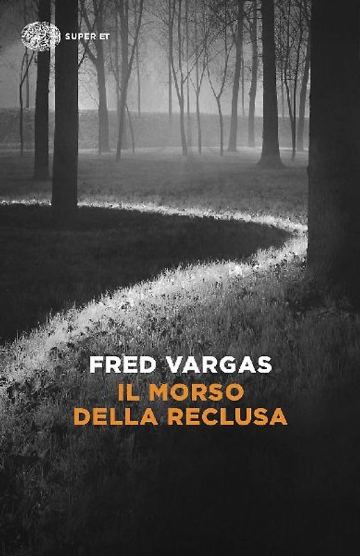 Il morso della reclusa. I casi del commissario Adamsberg. Vol. 9