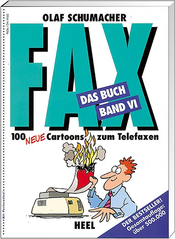 FAX - Das Buch. 100 Fernsehcartoons zum Telefaxen