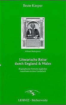 Literarische Reise durch England und Wales