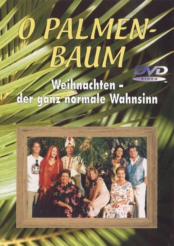 O Palmenbaum - Xaver Schwarzenberger DVD