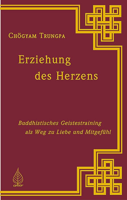 Erziehung des Herzens