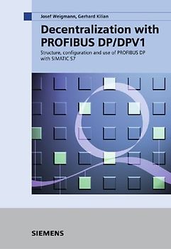 Decentralization with PROFIBUS DP/DPV 1