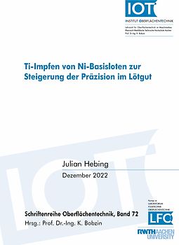 Ti-Impfen von Ni-Basisloten zur Steigerung der Präzision im Lötgut