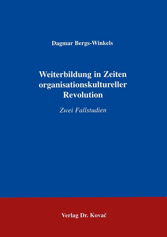 Weiterbildung in Zeiten organisationskultureller Revolution