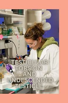 Testicular torsion and Undescended testicle: Undescended testicle .RETRACTILE TESTICLE . Testicular CANCER .Testicular torsion . male hypogonadism .TETANUS .TETRALOGY OF FALLOT . Spinal cord injury .T