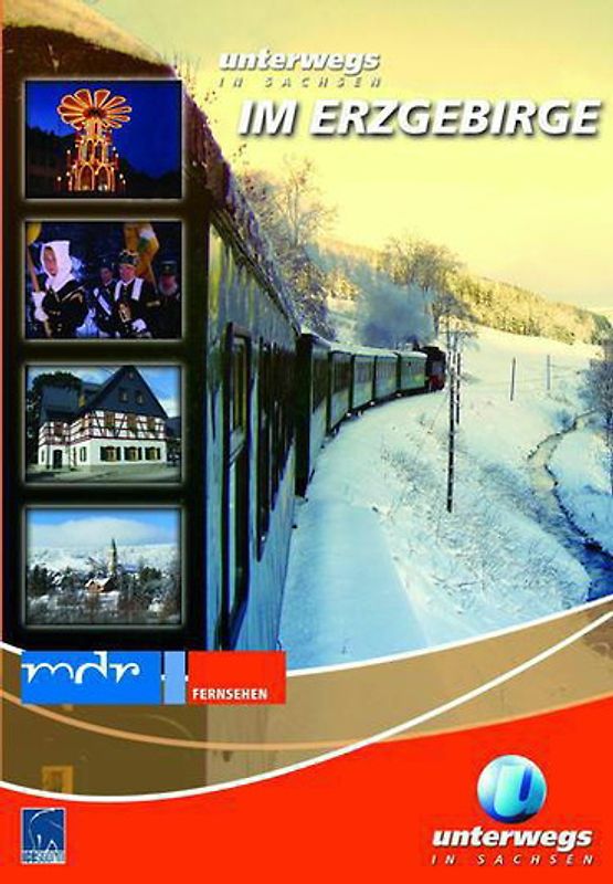 Unterwegs in Sachsen: Im Erzgebirge DVD
