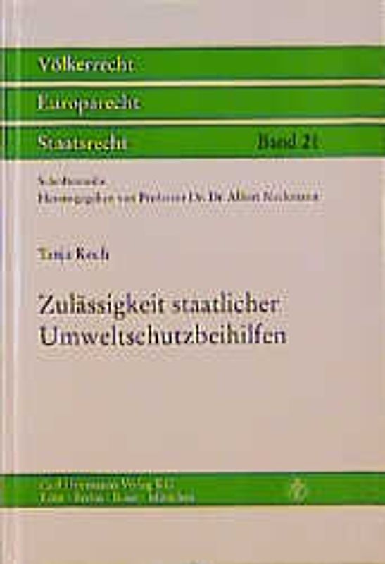 Zulässigkeit staatlicher Umweltschutzbeihilfen