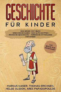 Geschichte für Kinder: Das große 4 in 1 Buch