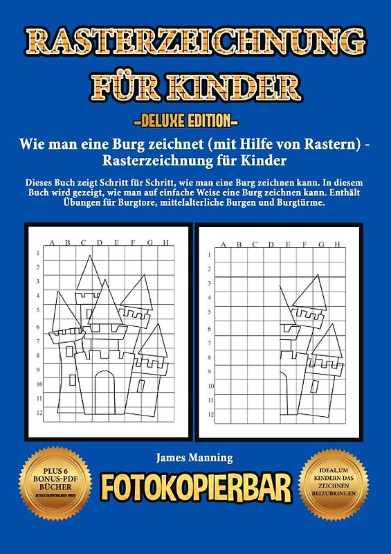 Wie man eine Burg zeichnet (mit Hilfe von Rastern) - Rasterzeichnung für Kinder