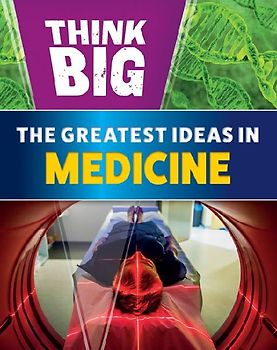 The Greatest Ideas in Medicine