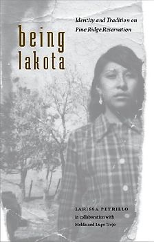 Being Lakota