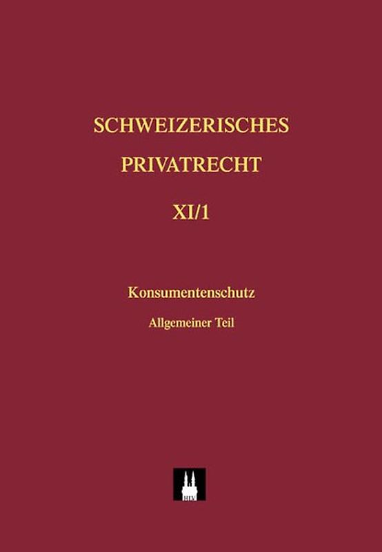 Bd. X: Konsumentenschutz im Privatrecht
