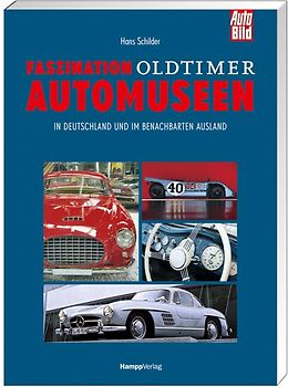 Faszination Oldtimer Automuseen