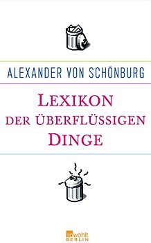 Lexikon der überflüssigen Dinge