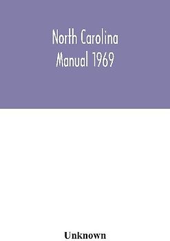 North Carolina Manual 1969