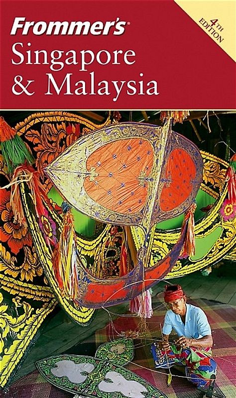 Frommer's Singapore & Malaysia