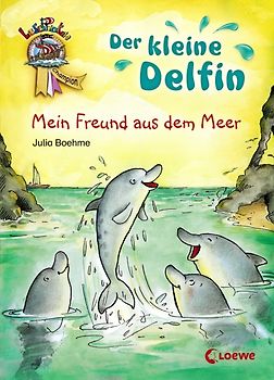 Lesepiraten - Der kleine Delfin: Mein Freund aus dem Meer