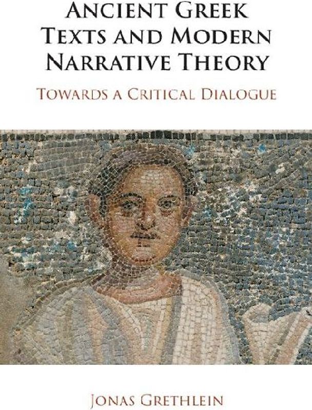Ancient Greek Texts and Modern Narrative Theory