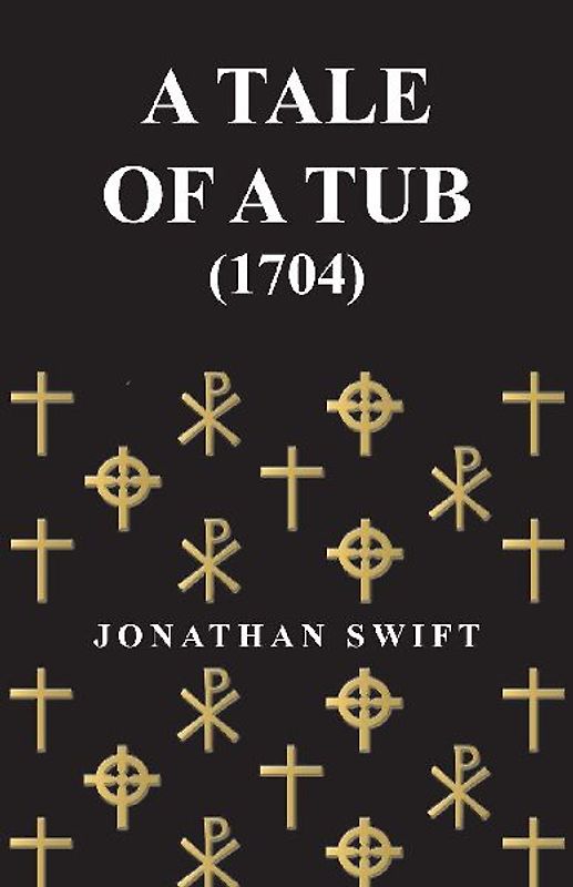 A Tale of a Tub - (1704)