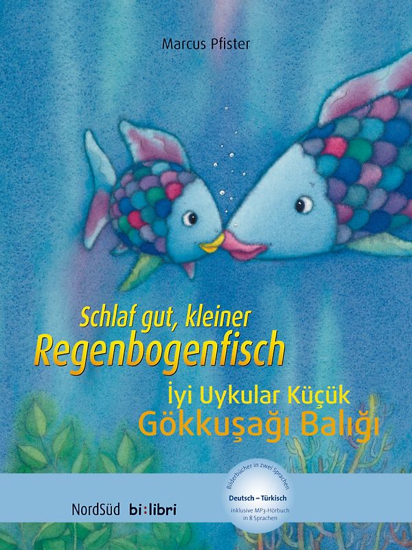Schlaf gut, kleiner Regenbogenfisch