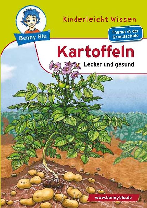 Benny Blu - Kartoffeln. Lecker und gesund