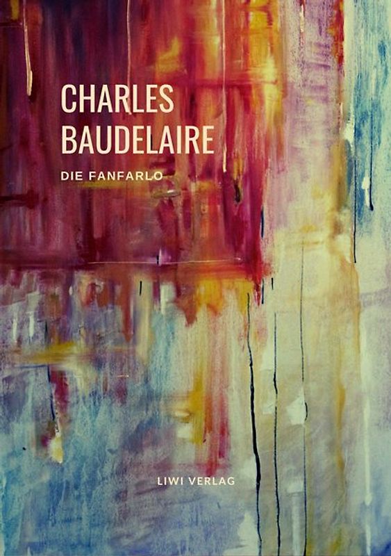 Charles Baudelaire: Die Fanfarlo