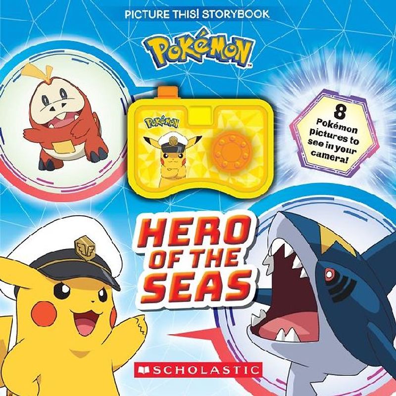 Pokémon: Hero of the Seas (a Picture This! Storybook)