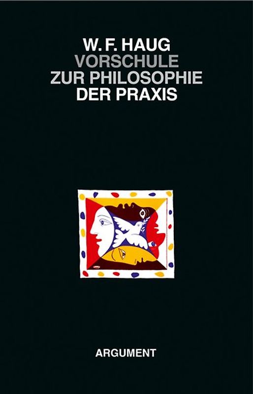 VorSchule zur Philosophie der Praxis