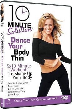 10 Minute Solution: Dance Your Body Thin DVD