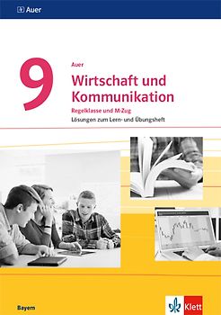 Auer Wirtschaft und Kommunikation 9. Ausgabe Bayern