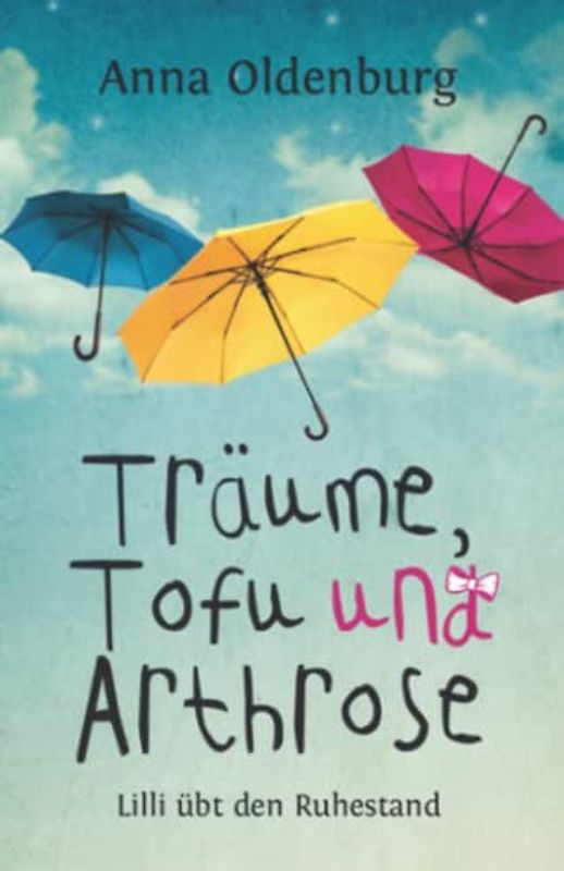 Träume, Tofu und Arthrose: Lilli übt den Ruhestand