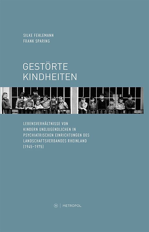 Gestörte Kindheiten