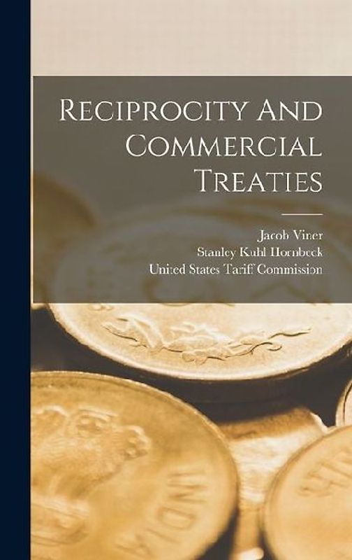 Reciprocity And Commercial Treaties