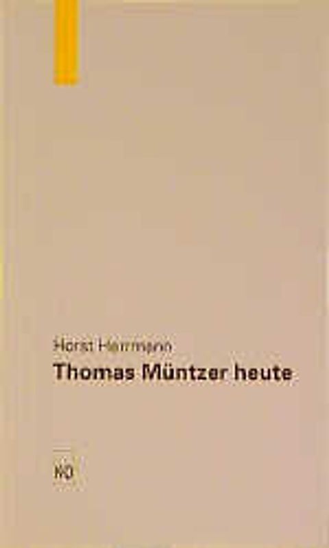 Thomas Müntzer heute