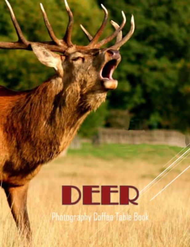 DEER Photography Coffee Table Book: DEER Photography Coffee Table Book: For People Of All Ages Who Love Deers. 40 Beautiful Images for These A ... to look at. Paperback – April 6, 2023.