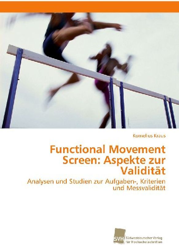 Functional Movement Screen: Aspekte zur Validität