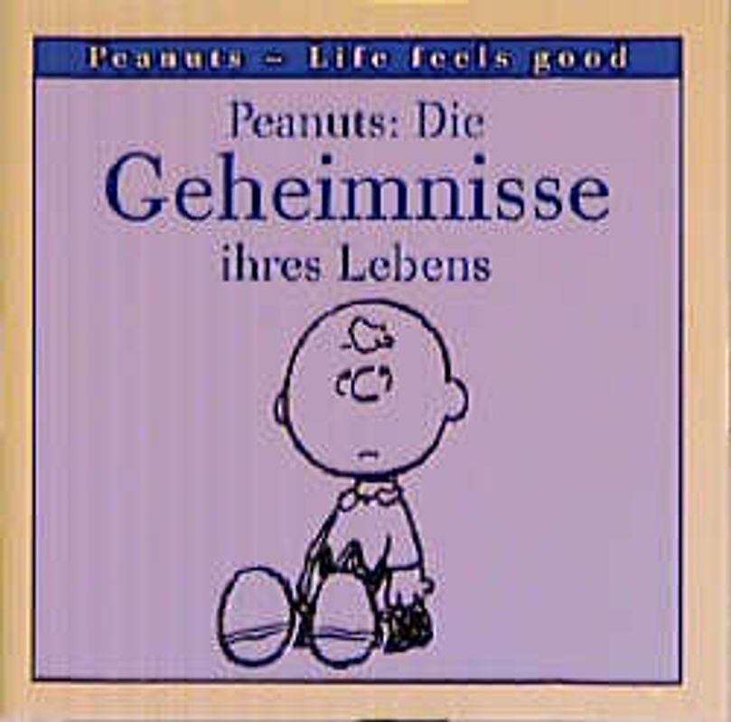 Peanuts - Die Geheimnisse ihres Lebens
