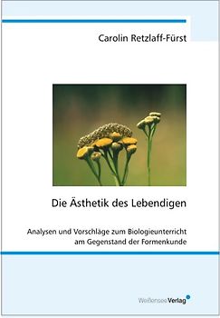 Die Ästhetik des Lebendigen