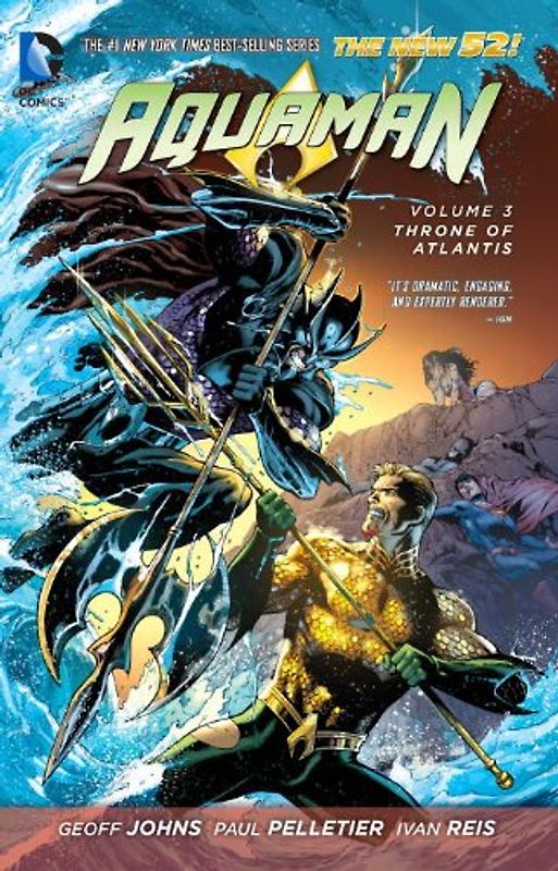 The New 52: Aquaman: Vol. 3 - Throne of Atlantis - Geoff Johns [Softcover]