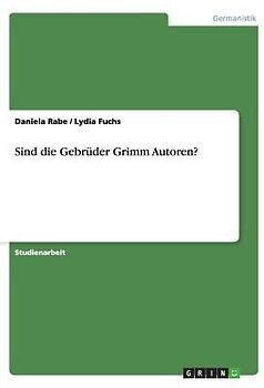 Sind die Gebrüder Grimm Autoren?