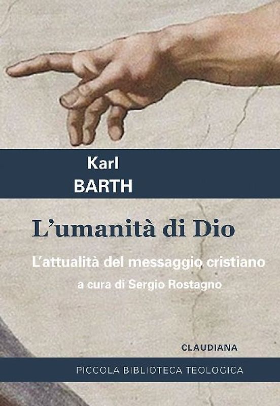 L' umanità di Dio. L'attualità del messaggio cristiano