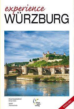 Würzburg erleben. Deutsche Ausgabe