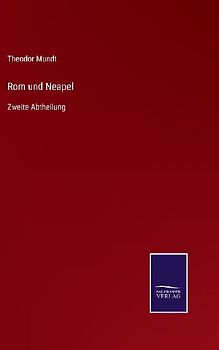 Rom und Neapel